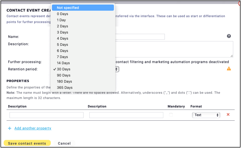 Fig. 4: Selecting the retention period ’Not specified’ means the contact event will remain without an expiration date.