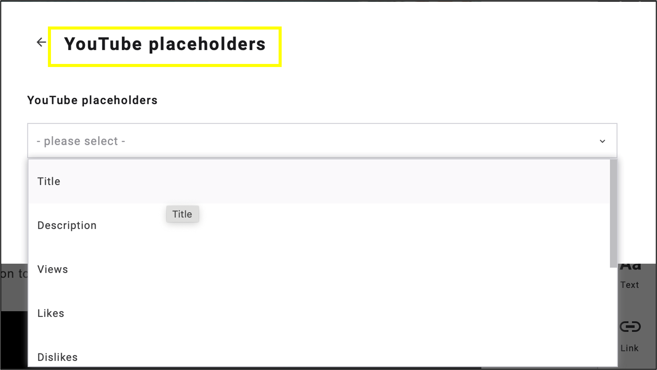 fig. 5: Select YouTube placeholders to display key video details.