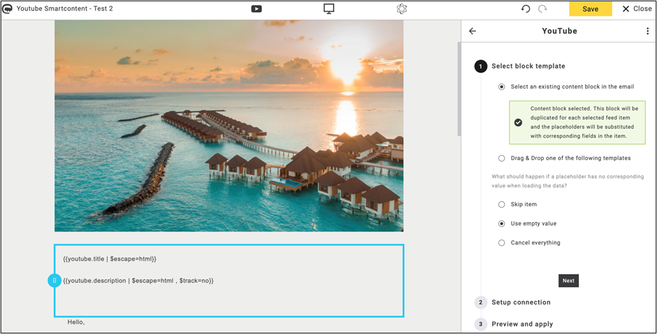 fig. 7: The content block is automatically selected in the 3-step process to begin.