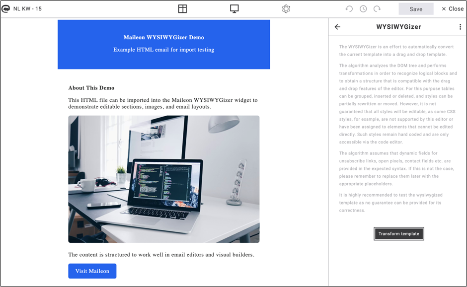 fig. 72: Once the emailing has loaded, click on the WYSIWYGizer widget, then select ‘Convert Template’.