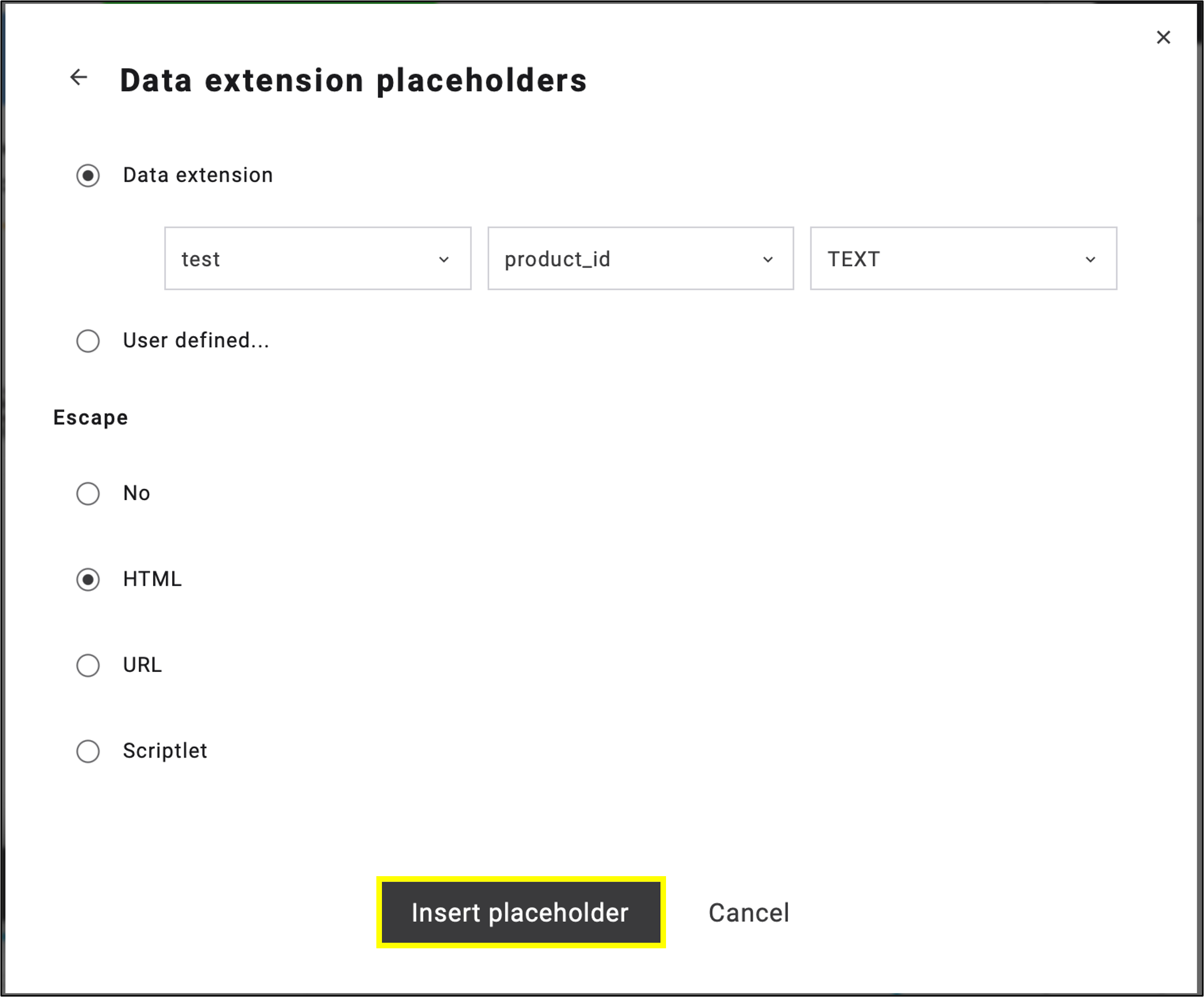 fig. 19: Select an ’Escape’ option after choosing the placeholder, then click ’Insert placeholder’.