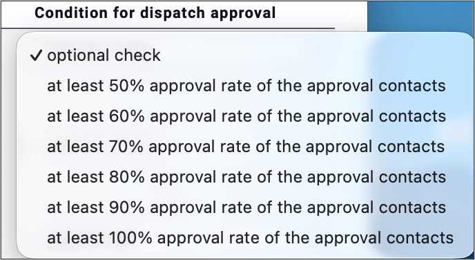 fig. 6: Configure the approval requirements at one of the possible threshold values.