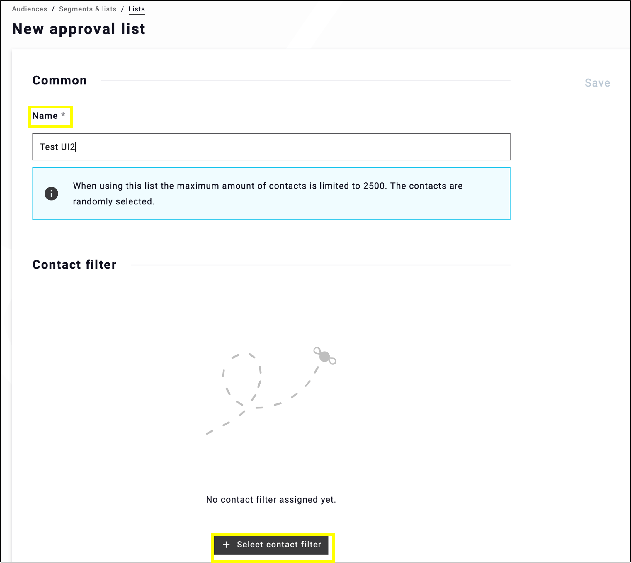 fig. 2: Add a name and select the contact filter for the new approval list.
