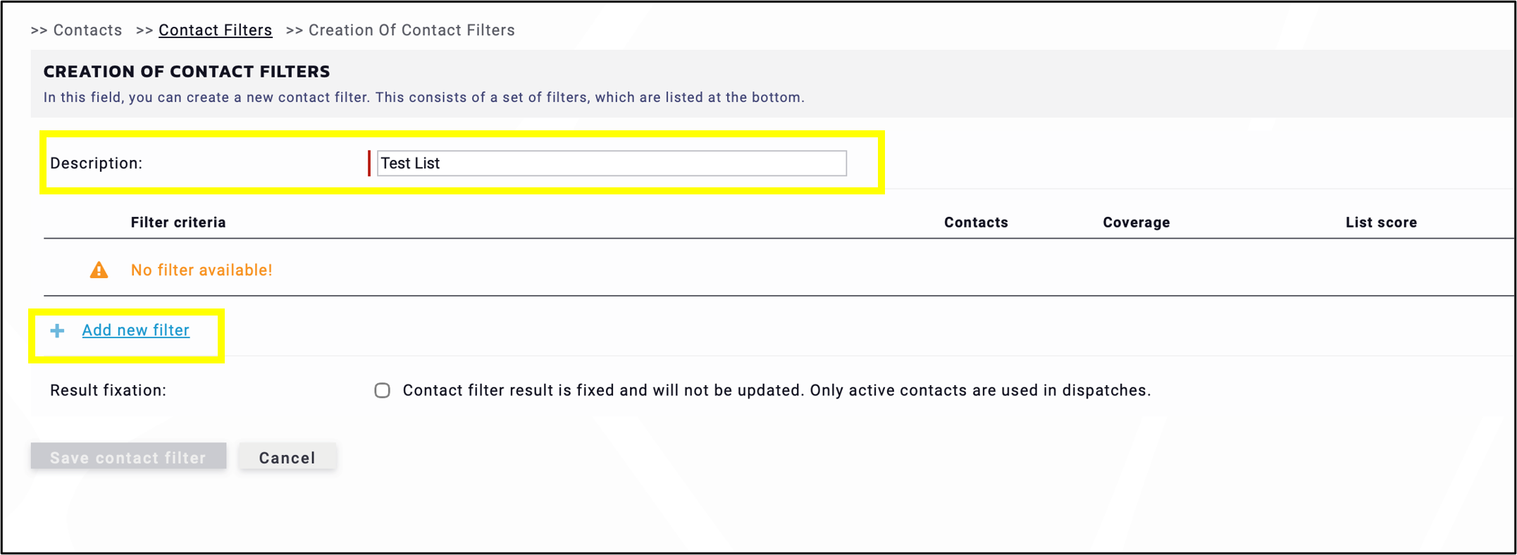 fig. 4: Add a description of the contact filter and click ‘Add new filter’.