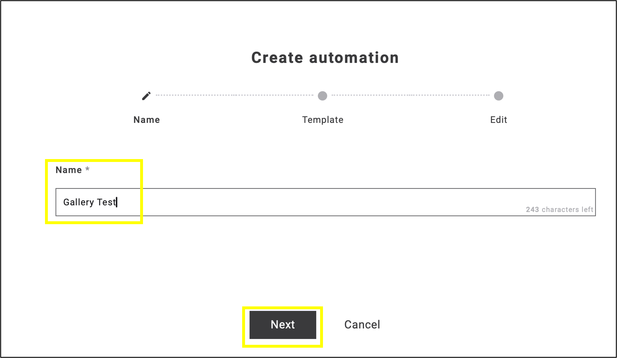 fig. 2: Name the automation and click ‘Next’ to access the galleries.
